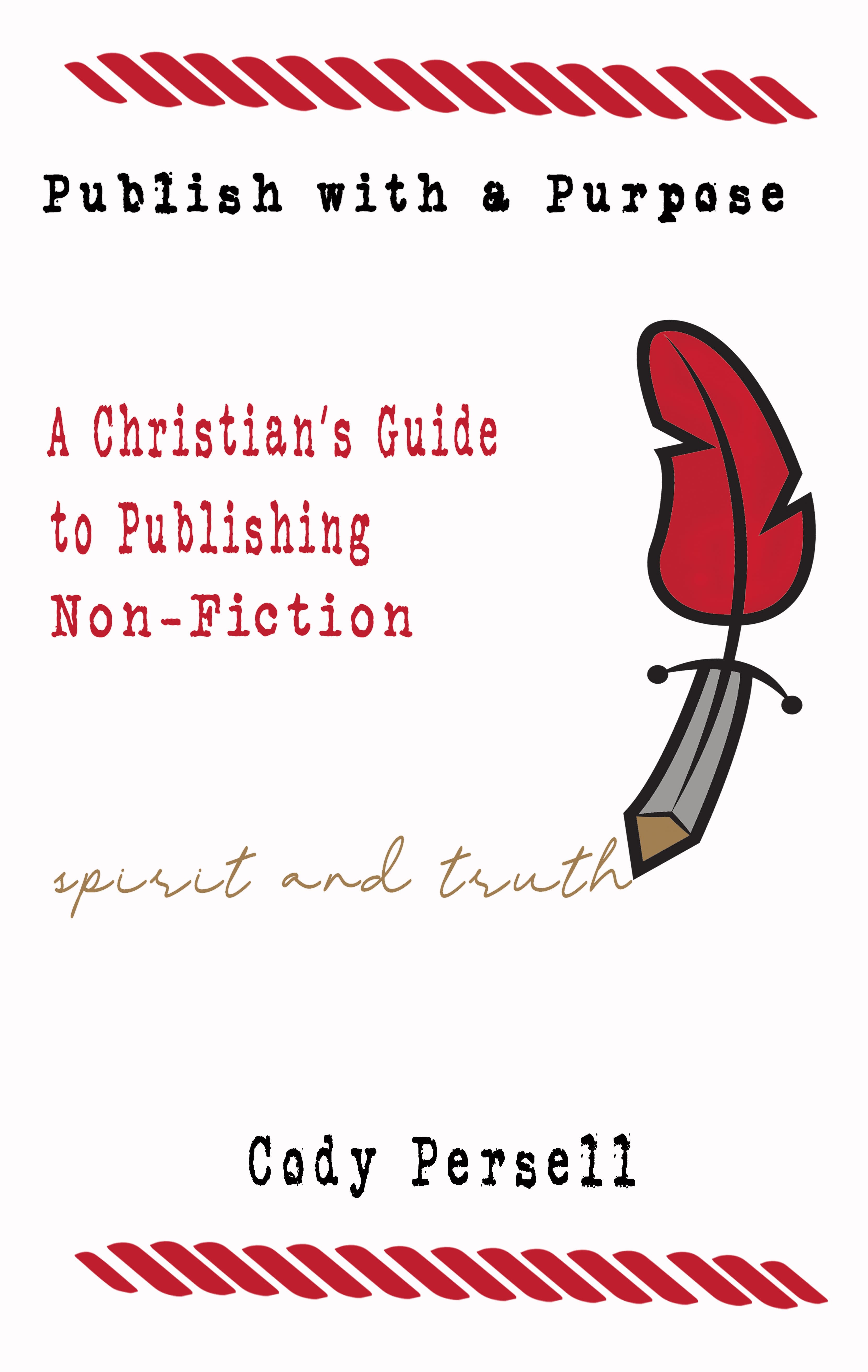 Publish with a Purpose by Cody Persell